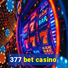 377 bet casino